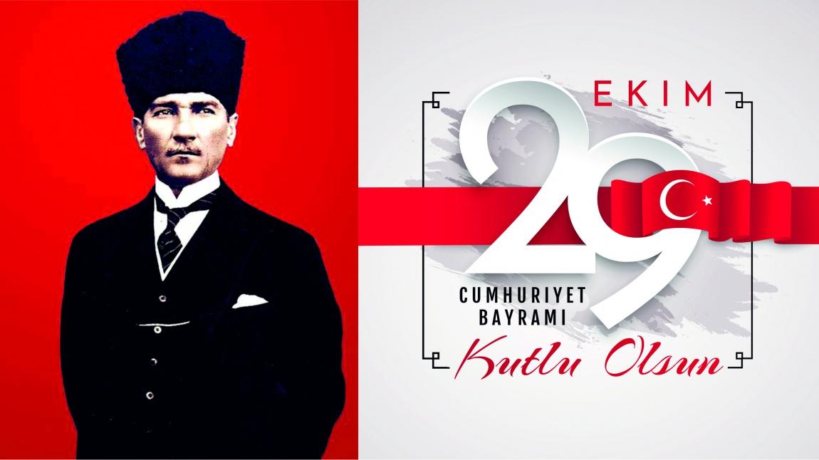 29 EKİM CUMHURİYET BAYRAMIMIZ KUTLU OLSUN